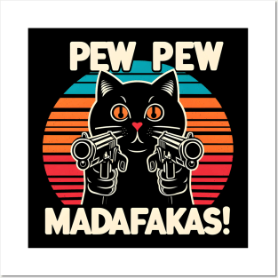 Pew Pew Madafakas Cat Crazy Vintage Funny Cat Owners Posters and Art